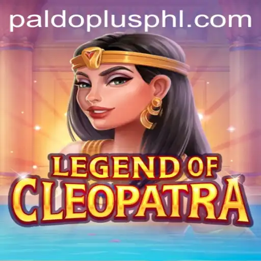 Unveiling LegendOfCleopatra: An Epic Adventure with PALDOPLUS
